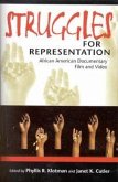 Struggles for Representation Struggles for Representation