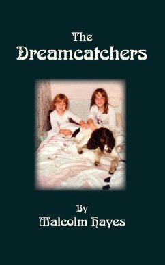 The Dreamcatchers - Hayes, Malcolm