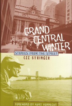 Grand Central Winter: Stories from the Street - Stringer, Lee