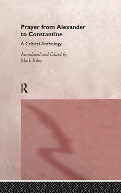 Cover Prayer From Alexander To Constantine