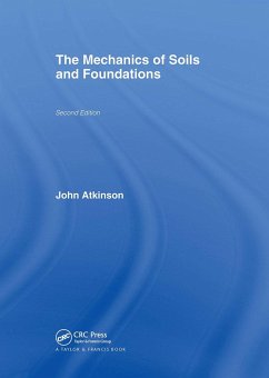 The Mechanics of Soils and Foundations - Atkinson, John H.