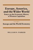 Europe, America, and the Wider World