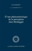 D'une phénoménologie de la perception chez Heidegger