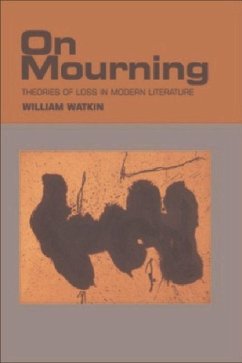 On Mourning - Watkin, William