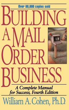 Building a Mail Order Business - Cohen, William A
