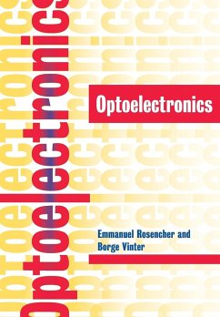 Optoelectronics - Rosencher, Emmanuel; Vinter, Borge