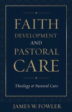 Faith Development Pastoral Car - Fowler, James W.