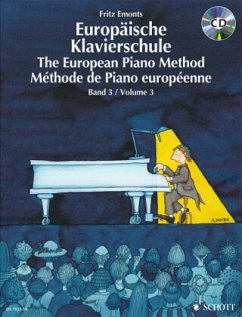 Europäische Klavierschule, Deutsch-Englisch-Französisch, m. Audio-CD\The European Piano Method - Europäische Klavierschule, Deutsch-Englisch-Französisch, m. Audio-CD. The European Piano Method. Methode de Piano europe