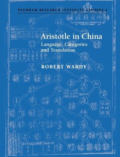 Aristotle in China - Wardy, Robert; Robert, Wardy