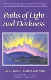 Paths of Light and Darkness: The Everlasting Gospel