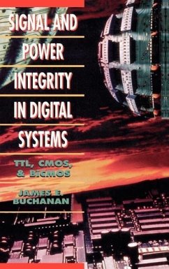 Signal and Power Integrity in Digital Systems - Buchanan, James E