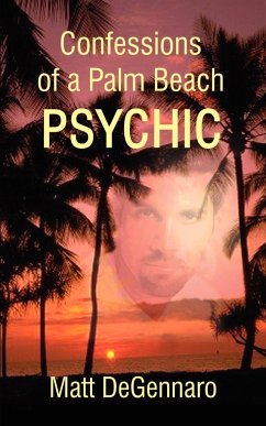 Confessions of a Palm Beach Psychic - Degennaro, Matt