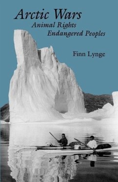 Cover Arctic Wars, Animal Rights, Endangered Peoples