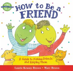 How to Be a Friend - Krasny Brown, Laurie