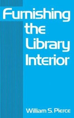 Furnishing the Library Interior - Pierce