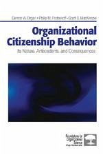 Organizational Citizenship Behavior - Organ, Dennis W; Podsakoff, Philip M; MacKenzie, Scott Bradley