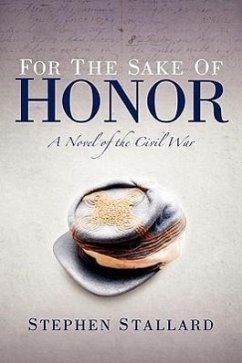 For the Sake of Honor - Stallard, Stephen