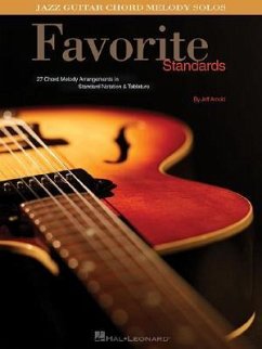 Favorite Standards: Jazz Guitar Chord Melody Solos - Arnold, Jeff