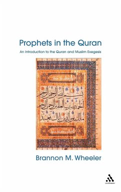 Prophets in the Quran - Wheeler, Brannon M.