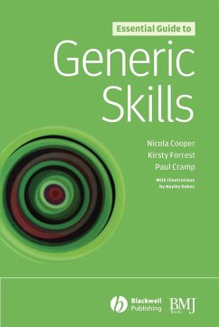 Essential Guide Generic Skills - Cooper, Nicola; Forrest, Kirsty; Cramp, Paul