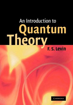 An Introduction to Quantum Theory - Levin, F. S.; Levin, Frank S.