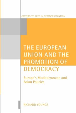 The European Union and the Promotion of Democracy - Youngs, Richard