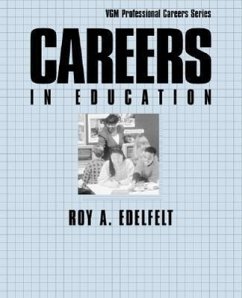 Careers in Education - Edelfelt, Roy A.