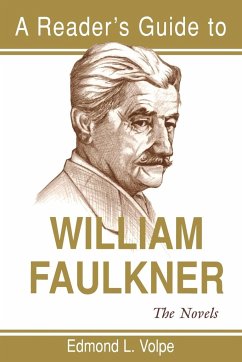 Reader's Guide to William Faulkner - Volpe, Edmond Loris