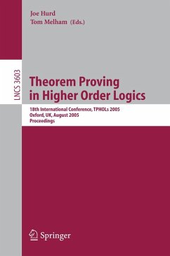 Theorem Proving in Higher Order Logics - Hurd, Joe / Melham, Tom (eds.)