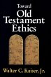 The Toward Old Testament Ethics - Bild 1