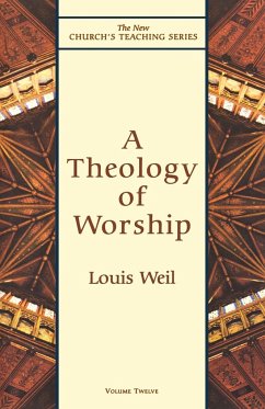 Theology of Worship - Weil, Louis