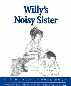 Willy's Noisy Sister - Crary, Elizabeth
