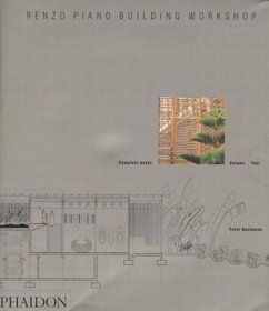 Renzo Piano Building Workshop - Buchanan, Peter