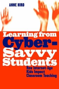 Learning from Cyber-Savvy Students - Hird, Anne