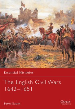 The English Civil Wars 1642-1651 - Gaunt, Peter