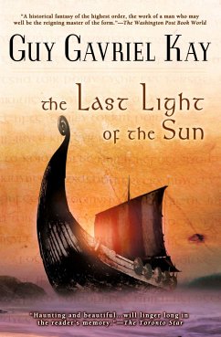 The Last Light of the Sun - Kay, Guy Gavriel