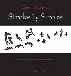 Stroke by Stroke - Michaux, Henri