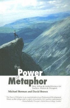 The Power of Metaphor - Berman, Michael; Brown, David
