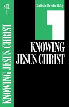 Knowing Jesus Christ, Book 1