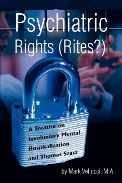 Psychiatric Rights (Rites?) - Vellucci, Mark