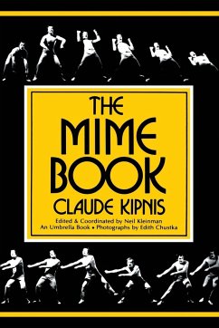 The Mime Book - Kipnis, Claude