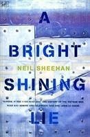 A Bright Shining Lie - Sheehan, Neil