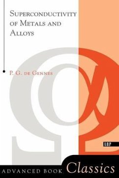 Superconductivity Of Metals And Alloys - De Gennes, P. G.