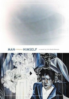 Man Versus Himself - Benson, Erik Keith