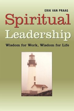 Spiritual Leadership - Praag, Erik van