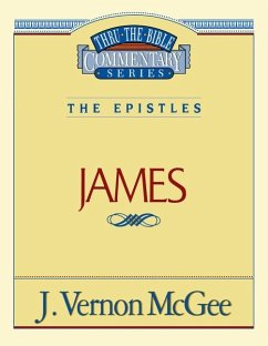 Thru the Bible Vol. 53: The Epistles (James) - McGee, J Vernon