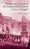 Britain and Ireland in the Eighteenth-Century Crisis of Empire