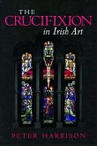 The Crucifixion in Irish Art