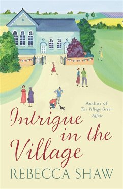 Intrigue In The Village - Shaw, Rebecca
