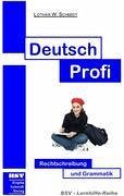 Deutsch Profi - Lothar W. Schmidt